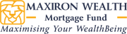 Maxiron Wealth Mortgage Fund